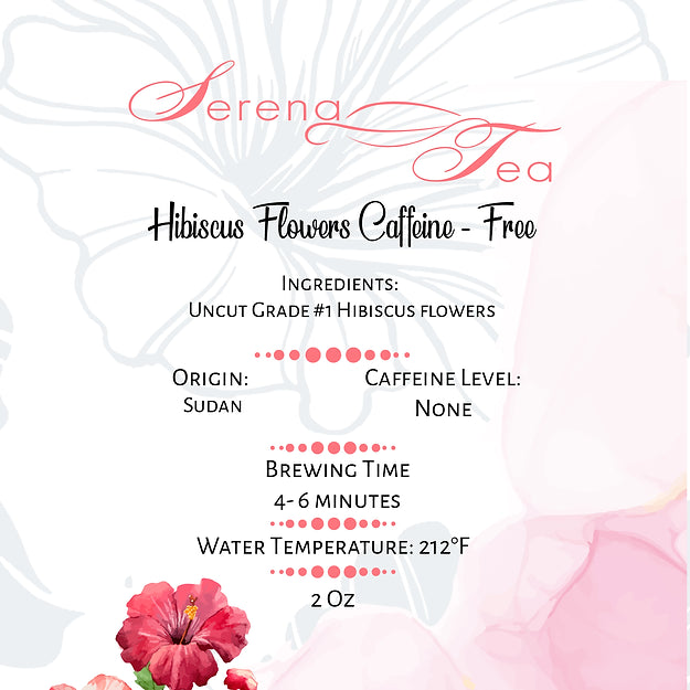 Hibiscus Flowers Caffeine-Free Tea